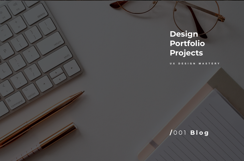 UX/UI portfolio projects for beginners #1 Blog Website – UX Design Mastery