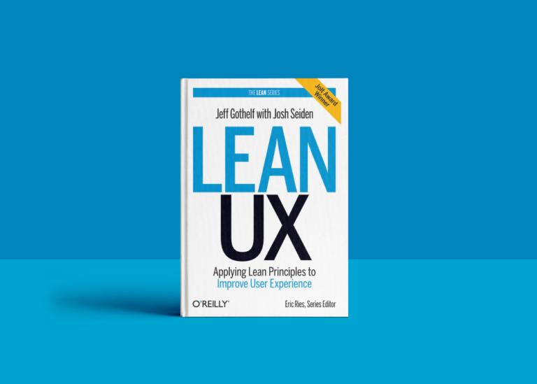 UX Book Review: Lean UX, Applying Lean Principles to Improve User ...